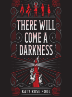 There_will_come_a_darkness
